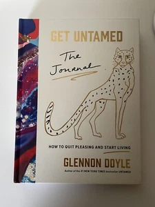 Get Untamed: The Journal (How to Quit Pleasing and Start Living) Doyle, Glennon - Picture 1 of 6