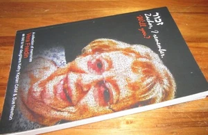 Zachor, I Remember Will You? ~ Vera Freidin via daughters. UNread   HERE in MELB - Bild 1 von 23