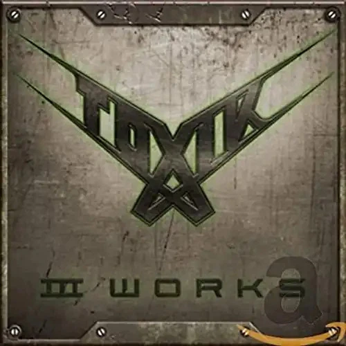 Toxik - III Works [3 CDs] - Bild 1 von 1