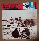 Free French In North Africa: Ii 1940 - 1945 War On Land *Rare*