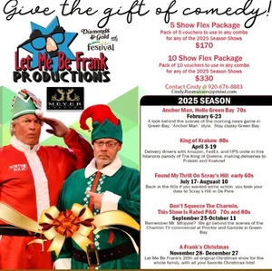 Green Bay Meyer Theater Let Me Be Frank Productions Tickets For 2 Exp 2025 - Picture 1 of 5