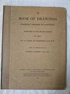 BOOK OF DRAWINGS FORMARLY ASCRIBED TO MANTEGNA BRITISH MUSEUM 1920 EARL ROSEBURY - Picture 1 of 8