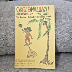 Okolemaluna Bottom's Up The Amateur Bartender's Hawaiian Friend 1969 South Sea - Imagen 1 de 9