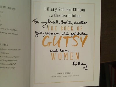 (SIGNED & INSCRIBED) The Book of Gutsy Women By Hilary Clinton Chelsea Clinton - Image 1 of 4