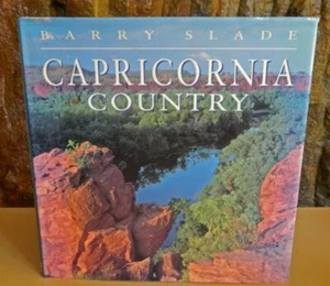 Capricornia Country by Barry Slade Publisher Angus & Robertson, Pymble 1992 Book - Bild 1 von 4