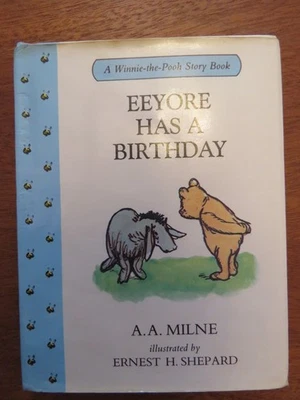 Vintage Winnie the Pooh Hardback Books Eeyore Has A Birthday no 4 1990. - Image 1 of 4