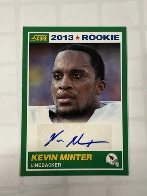 2013 Score 2013 Rookie Signatures Kevin Minter #389 Rookie Auto RC - Image 1 of 2