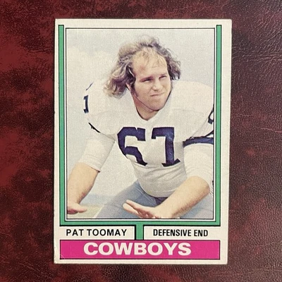 1974 Topps Set PAT TOOMAY ROOKIE #361 DALLAS COWBOYS - EX - Image 1 of 2