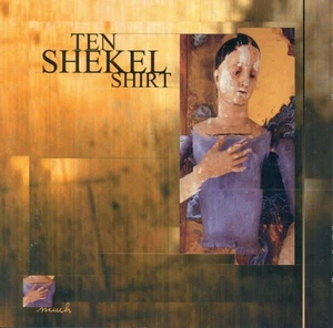 Ten Shekel Shirt Much (CD) (UK IMPORT) - Picture 1 of 2