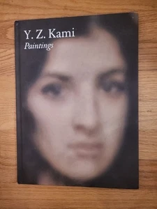 Y.Z. KAMI: PAINTINGS By Y. Z. Kami & Robert Storr - Hardcover **Excellent** - Picture 1 of 9