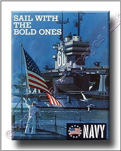 US Navy Recruiting Poster from the 1960' SAIL WITH THE BOLD ONES Canvas Print 2D - Picture 1 of 1