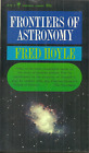 FRONTIÈRES DE L'ASTRONOMIE - Fred Hoyle - ÉTOILES, PLANÈTES, COMÈTES, LUNES, COSMOLOGIE