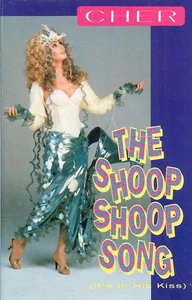 Cher Shoop Shoop Song (It's In His Kiss) cassette UK Epic 1991 cassette. plays - Picture 1 of 2