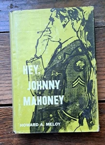 Hey, Johnny Mahoney. 1962 Howard A. Meloy HCDJ - Picture 1 of 5