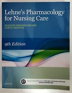 Lehne's Pharmacology for Nursing Care by Laura Rosenthal and Jacqueline Burchum - Picture 1 of 2