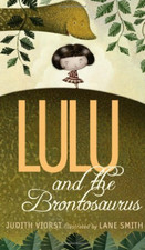 `Viorst, Judith/ Smith, Lan.-Lulu And The Brontosaurus Book New