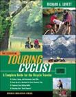 The Essential Touring Cyclist: A Complete Guide for the Bicycle Traveler, Second