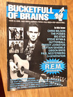 Bucketfull Of Brains Issue 44 REM Big Star Captain Sensible Music Magazine