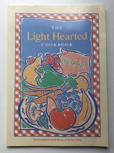 The Light Hearted Cookbook by The Occupational Health Service of The Post Office - Picture 1 of 10