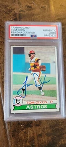 1979 TOPPS SIGNED AUTO ROOKIE CARD TOM DIXON HOUSTON ASTROS EXPOS PSA DNA # 361 - Picture 1 of 1