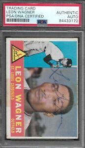 1960 TOPPS #383  Leon Wagner CARDINALS SIGNED AUTOGRAPH CARD PSA / DNA AUTHENTIC
