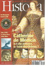 HISTORIA N°580 CATHERINE DE MEDICIS / UN BONAPARTE FONDE LE FBI / ROYAL NAVY - Imagen 1 de 1