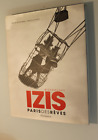Bidermanas IZIS , paris des rêves , Flammarion 2009 cartonnage éditeur jaquette