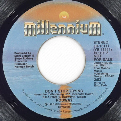 RODWAY Don'T Stop Trying MILLENNIUM JH-13111 VG 45 7" 1982 New Wave - Image 1 of 4