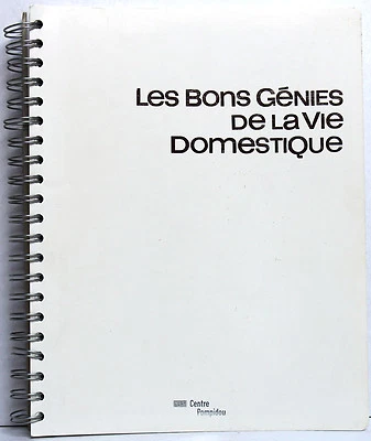 Catalogue. Les bons génies de la vie domestique. Centre Georges Pompidou. 2000 - Photo 1/4