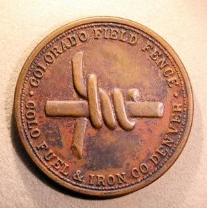SCHÖNE "Barbed Wire" Spielmarke - Colorado Field Fence, Colo Fuel & Iron Co., Denver - Bild 1 von 2