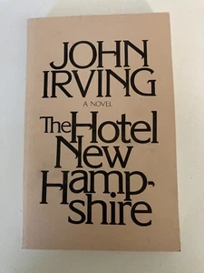The Hotel New Hampshire by John Irving (1981) SIGNED Advance Uncorrected Proof - Picture 1 of 6