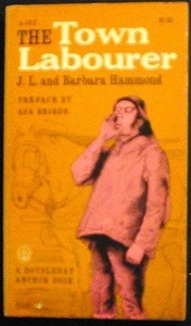 The Town Labourer: The New Civilization, 1760-1832 PBk. Hammonds 1968 VERY GOOD - Imagen 1 de 1