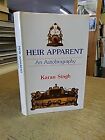 Heir Apparent: An Autobiography, Karan Singh, Used; Good Book