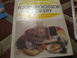 VINTAGE FOOD PROCESSOR COOKERY - STEP-BY-STEP GUIDE TO SUCCESS - 1978 - Imagen 1 de 1