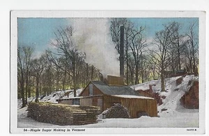 Vermont Maple Sugar Making WB Vintage Postcard - Picture 1 of 2