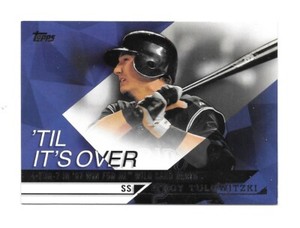 2015 Topps TROY TULOWITZKI 'TIL IT'S OVER - COLORADO ROCKIES - #TIO-3