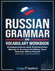 Russian Grammar and Vocabulary Workbook: Conjunctions and Connective Words in