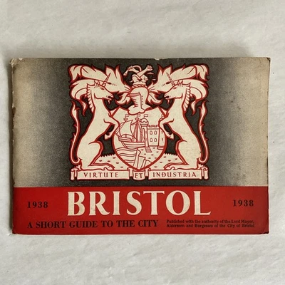 Bristol 1938 A Short Guide To The City - Image 1 of 2