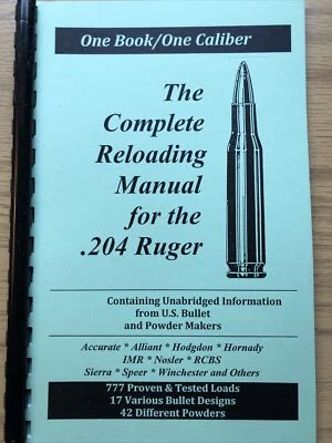 2016 EL MANUAL DE RECARGA COMPLETO PARA EL .204 RUGER, LIBROS DE CARGA EE. UU. Foto 1 de 2