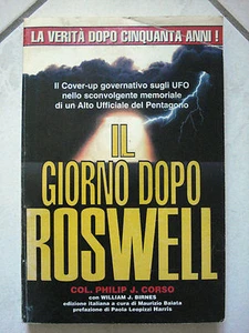 LIBRO INTROVABILE IL GIORNO DOPO ROSWELL DEL COLONNELLO P.J. CORSO - Foto 1 di 1