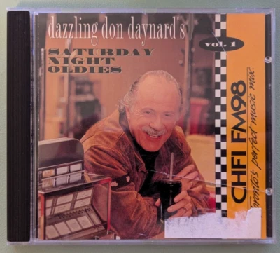 Various – Dazzling Don Daynard's Saturday Night Oldies Vol. 1 (CD, 1995) - Image 1 of 2