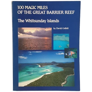 100 Magic Miles of the Great Barrier Reef Aust By David Colfelt Vtg 1987 PB ACC - Picture 1 of 11