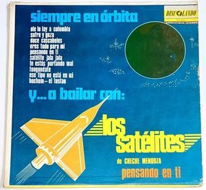 Los Satelites ‎– Siempre En Órbita Y... A Bailar - Discolando US 1972 Guaguanco - Picture 1 of 4
