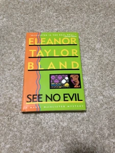 SEE NO EVIL ELEANOR TAYLOR BLAND SIGNED HARDBACK BOOK - Foto 1 di 8