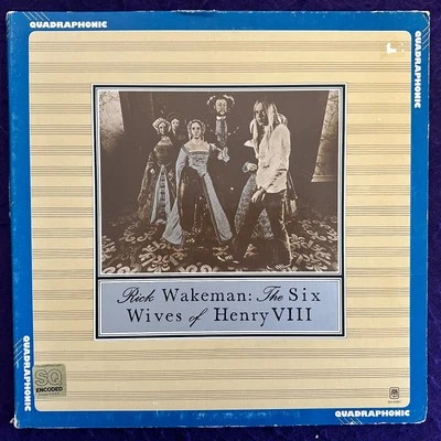 Quad ~ RICK WAKEMAN The Six Wives Of Henry VIII LP A&M QU 54361 Quadraphonic EX - Image 1 of 4