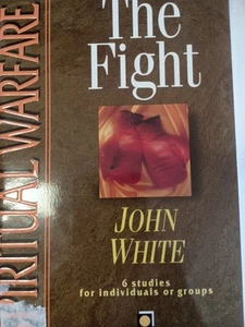 SPIRITUAL WARFARE: THE FIGHT (CHRISTIAN BASICS BIBLE By John White T8 - Picture 1 of 1