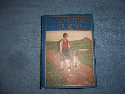 ADVENTURES OF REMI by Hector Malot/HC/1st Ed/Childrens/Fiction/Illustrarted - Image 1 of 4