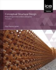 Conceptual Structural Design by Olga Popovic Larsen, NEW Book, FREE & FAST Deliv