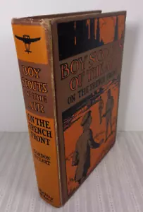 Boy Scouts of the Air on the French Front by Gordon Stuart 1918 HC VG! - Foto 1 di 6