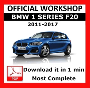 OFFICIAL WORKSHOP Manual Service Repair BMW 1 Series F20 2011 - 2017 - Picture 1 of 6